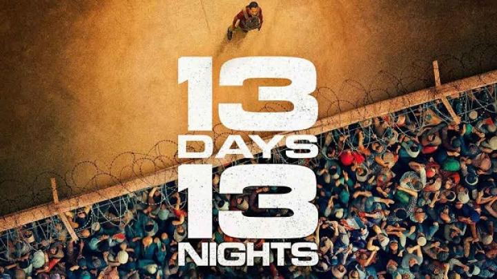 مشاهدة فيلم 13 Days 13 Nights 2025 مترجم شاهد فور يو
