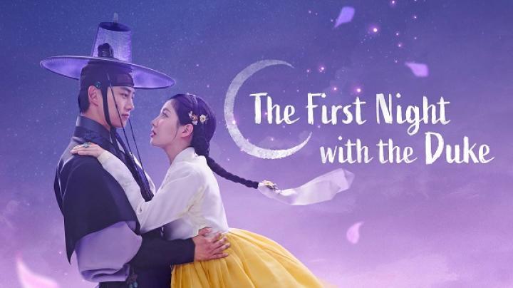 مسلسل First Night With The Duke الحلقة 1 الاولي مترجم شاهد فور يو