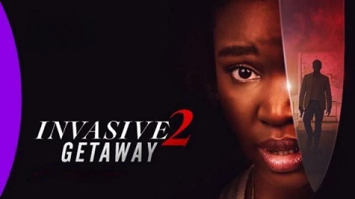 مشاهدة فيلم Invasive 2 Getaway 2025 مترجم شاهد فور يو